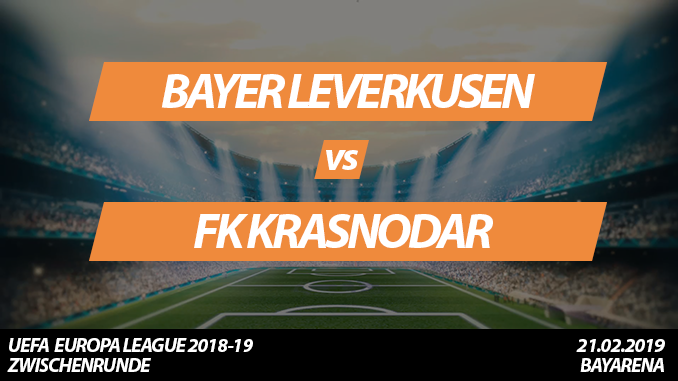 Europa League Tickets: Bayer Leverkusen - FK Krasnodar, 21.02.2019 (Zwischenrunde)