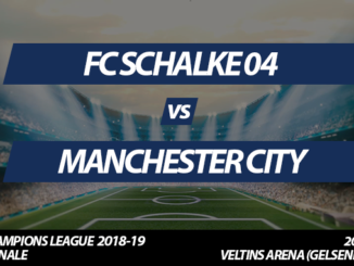 Champions League Tickets: FC Schalke 04 - Manchester City, 20.02.2019 (Achtelfinale)