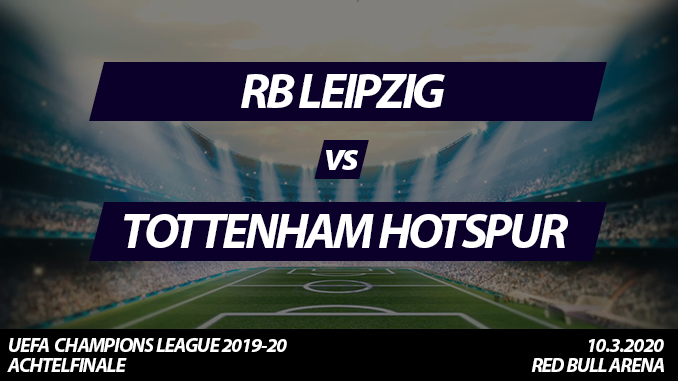 Champions League Tickets: RB Leipzig - Tottenham Hotspur, 10.3.2020
