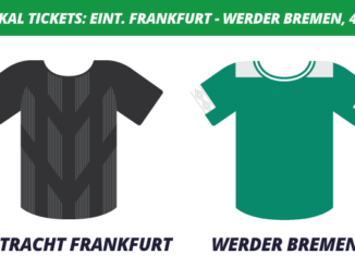 DFB-Pokal Tickets: Eintracht Frankfurt - Werder Bremen, 4.3.2020 (Viertelfinale)